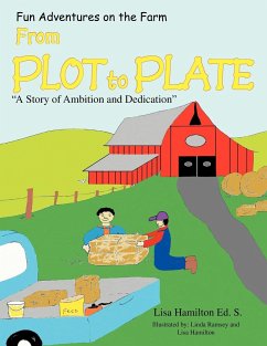 From Plot to Plate - S., Lisa Hamilton Ed.