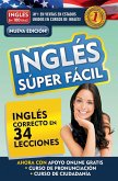 Inglés En 100 Días - Inglés Súper Fácil / English in 100 Days - Very Easy English