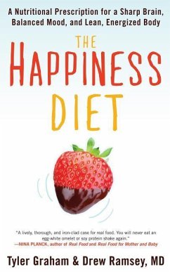 The Happiness Diet - Graham, Tyler G; Ramsey, Drew