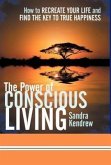The Power of Conscious Living