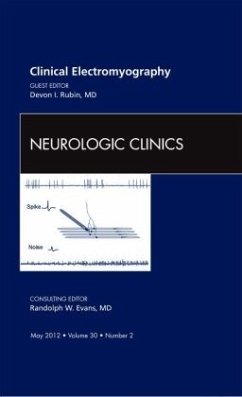 Clinical Electromyography, An Issue of Neurologic Clinics - Rubin, Devon I.