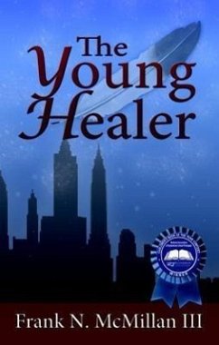 The Young Healer - McMillan, Frank N.
