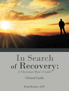 In Search of Recovery - Becker Lpc, Paul