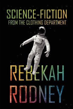 Science-Fiction from the Clothing Department - Rodney, Rebekah