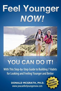 Feel Younger - Now! 21 Days, 7 Habits - Mcgrath, Don
