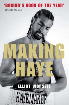 Making Haye - Worsell, Elliot
