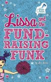 Lissa and the Fund-Raising Funk: #3