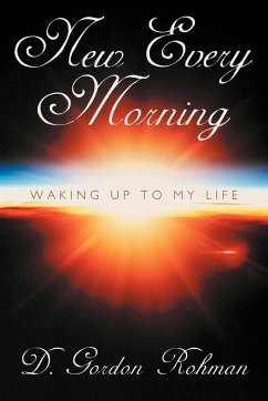 New Every Morning - Rohman, D. Gordon