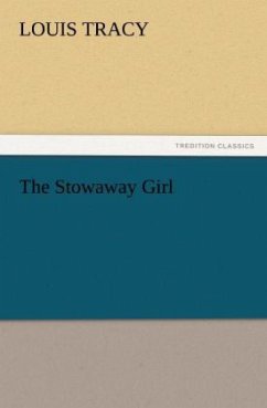 The Stowaway Girl - Tracy, Louis