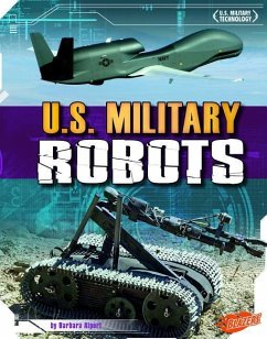 U.S. Military Robots - Alpert, Barbara