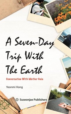 A Seven-Day Trip With The Earth