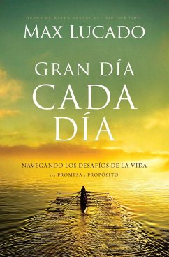 Gran Dia Cada Dia - Lucado, Max