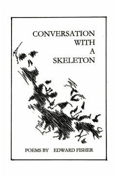 Conversation with a Skeleton - Fisher, Edward
