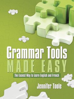 Grammar Tools Made Easy - Toole, Jennifer