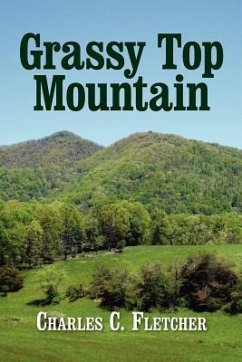 Grassy Top Mountain - Charles, Fletcher C.