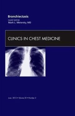 Bronchiectasis, an Issue of Clinics in Chest Medicine - Metersky, Mark L