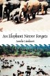 An Elephant Never Forgets - Bild 1