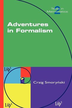 Adventures in Formalism - Smorynski, Craig