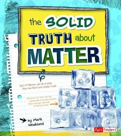 The Solid Truth about Matter - Weakland, Mark