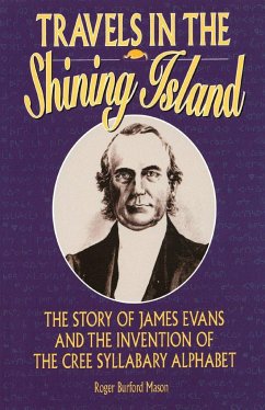 Travels in the Shining Island - Mason, Roger Burford