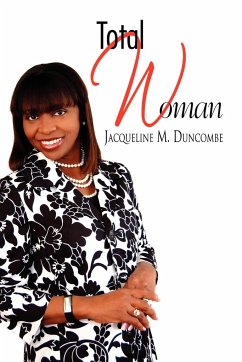 Total Woman - Duncombe, Jacqueline M.