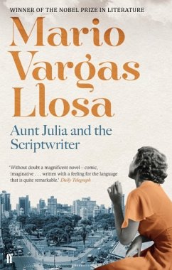 Aunt Julia and the Scriptwriter - Vargas Llosa, Mario