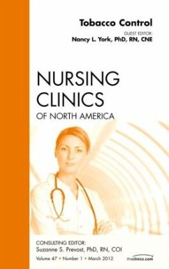 Tobacco Control, an Issue of Nursing Clinics - York, Nancy L.