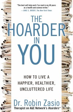 The Hoarder in You - Zasio, Robin