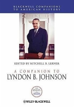 A Companion to Lyndon B. Johnson