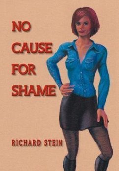 No Cause for Shame - Stein, Richard