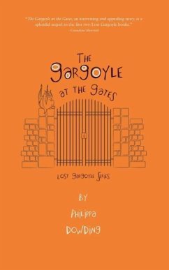 The Gargoyle at the Gates - Dowding, Philippa