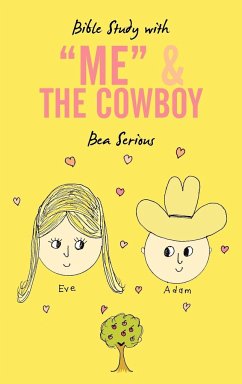 Bible Study with &quote;Me&quote; and the Cowboy