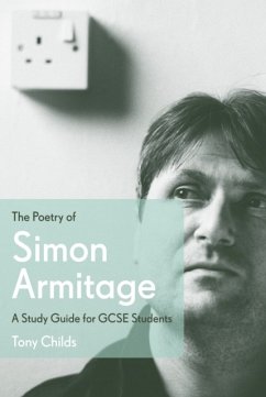 The Poetry of Simon Armitage - Childs, Tony