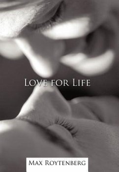 Love for Life - Roytenberg, Max