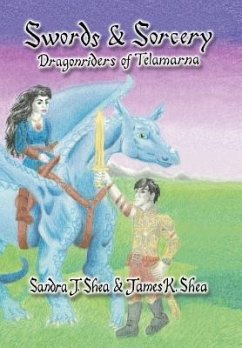 Swords and Sorcery - Shea, Sandra J.; Shea, James K.