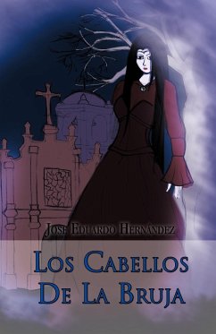 Los Cabellos de La Bruja - Hern Ndez, Jose Eduardo