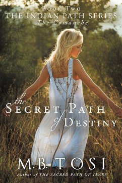 The Secret Path of Destiny - Tosi, M. B.