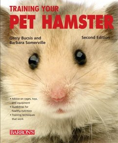 Training Your Pet Hamster - Bucsis, Gerry; Somerville, Barbara