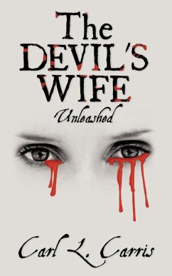 The Devil's Wife - Unleashed - Carris, Carl L.