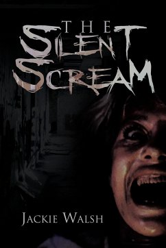 The Silent Scream - Walsh, Jackie