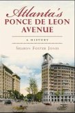 Atlanta's Ponce de Leon Avenue: A History
