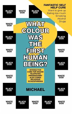 What Colour Was the First Human Being? - Michael