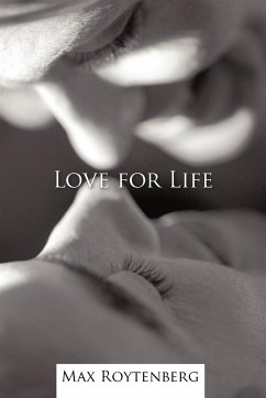 Love for Life - Roytenberg, Max