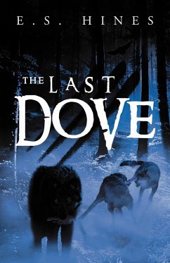 The Last Dove - Hines, E. S.