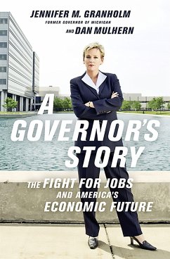 A Governor's Story - Granholm, Jennifer; Mulhern, Dan