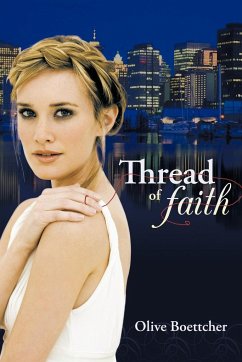 Thread of Faith - Boettcher, Olive