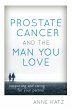Prostate Cancer and the Man You Love - Bild 1