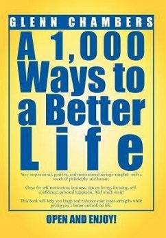 A 1,000 Ways to a Better Life - Chambers, Glenn