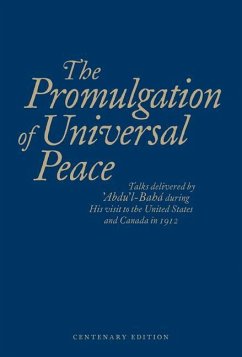 The Promulgation of Unviersal Peace (Blue) - Abdu'l-Baha