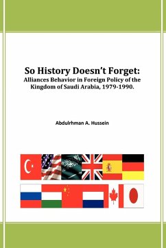 So History Doesn't Forget - Hussein, Abdulrhman A.; Hussein, Abdulrhman A.